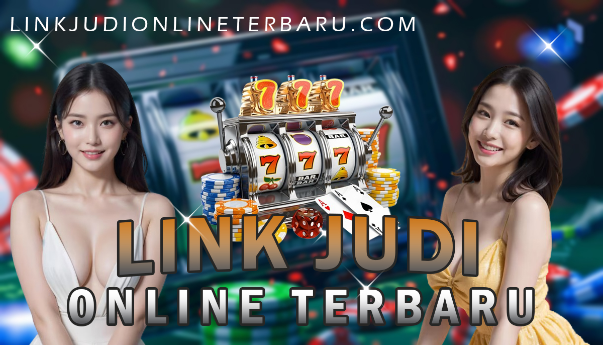 Link Judi Online Terbaru